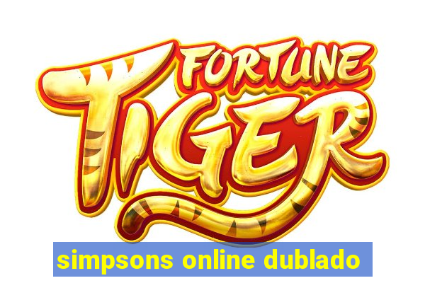 simpsons online dublado